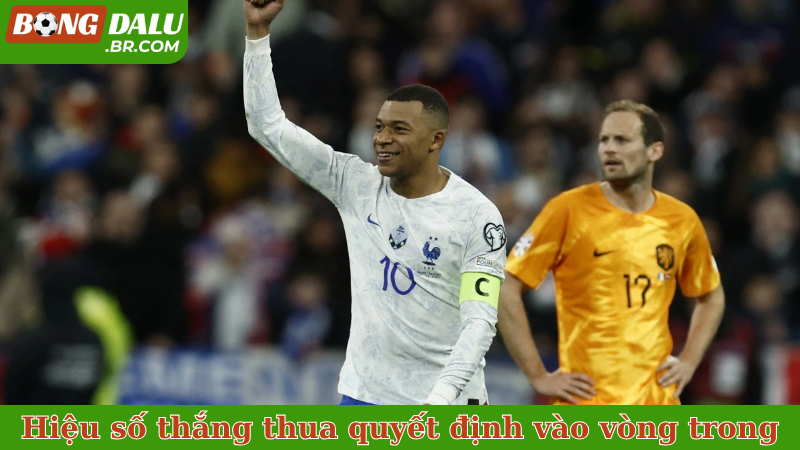 Hiệu số bàn thắng thua quyết định tấm vé vào vòng trong