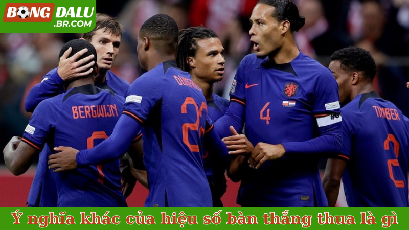 Ý nghĩa khác của hiệu số bàn thắng thua là gì